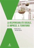 La responsabilità sociale, le imprese, il territorio (eBook, PDF)