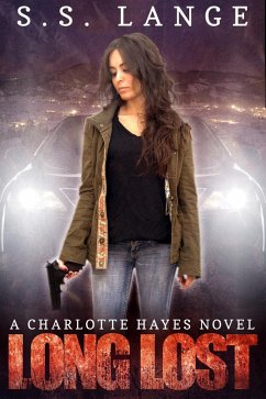 Cover Long Lost (A Charlotte Hayes Novel, #1) (eBook, ePUB)