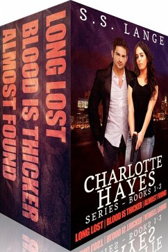 Charlotte Hayes Trilogy (A Charlotte Hayes Novel) (eBook, ePUB) - Lange, S. S.