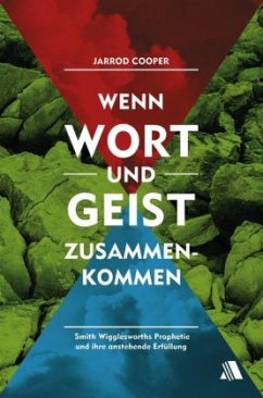 Wenn Wort und Geist zusammenkommen - Cooper, Jarrod