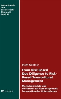From Risk-Based Due Diligence to Risk-Based Transcultural Management - Gentner, Steffi