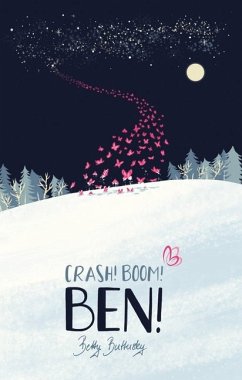 Crash! Boom! Ben! - Buttersky, Betty