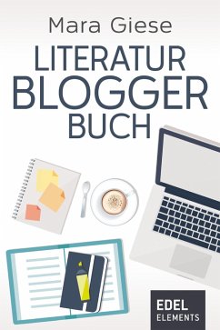 Literaturbloggerbuch (eBook, ePUB) - Giese, Mara; Giese, Linus