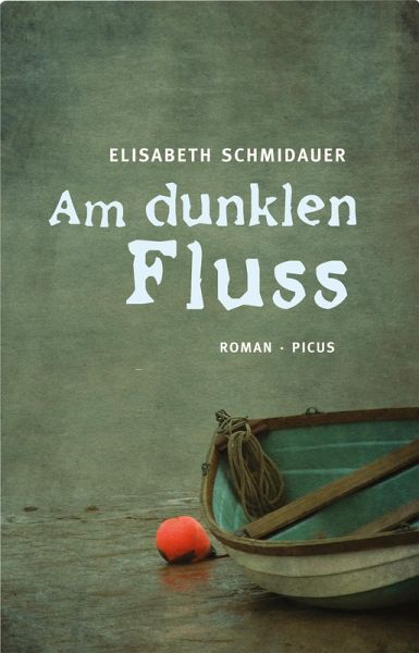 Am dunklen Fluss (eBook, ePUB) Am dunklen Fluss (eBook, ePUB)