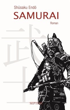Samurai (eBook, ePUB) - Endo, Shusaku