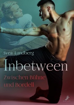 Inbetween - Zwischen Bühne und Bordell (eBook, ePUB) - Lundberg, Svea