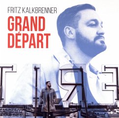 Grand Depart - Kalkbrenner,Fritz