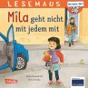 LESEMAUS 210: Mila geht nicht mit jedem... - Bild 1