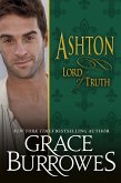 Ashton: Lord of Truth (Lonely Lords, #13) (eBook, ePUB) Ashton: Lord of Truth (Lonely Lords, #13) (eBook, ePUB)