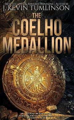 The Coelho Medallion (Dan Kotler, #1) (eBook, ePUB) - Tumlinson, J. Kevin