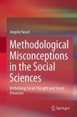 Methodological Misconceptions in the Social Sciences Methodological Misconceptions in the Social Sciences