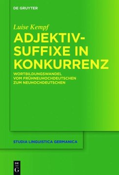 Adjektivsuffixe in Konkurrenz (eBook, ePUB) - Kempf, Luise