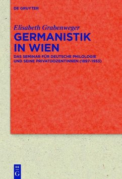 Germanistik in Wien (eBook, PDF) - Grabenweger, Elisabeth