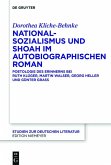 Nationalsozialismus und Shoah im autobiographischen Roman (eBook, ePUB)