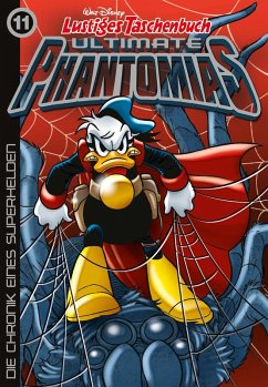 Die Chronik eines Superhelden / Lustiges Taschenbuch Ultimate Phantomias Bd.11 (eBook, ePUB) - Disney, Walt
