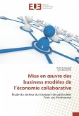 Mise en ¿uvre des business modèles de l¿économie collaborative