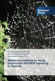 Statistical methods to study incomplete HIV/AIDS reporting in Uganda