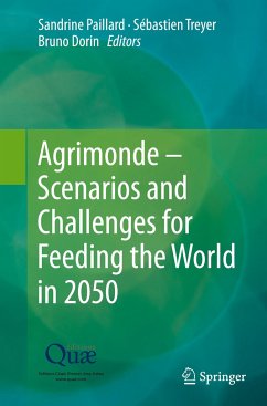 Agrimonde ¿ Scenarios and Challenges for Feeding the World in 2050