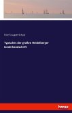 Typisches der großen Heidelberger Liederhandschrift