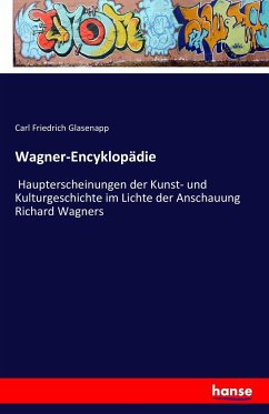 Wagner-Encyklopädie - Glasenapp, Carl Friedrich