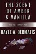 The Scent of Amber & Vanilla (eBook,... - Bild 1