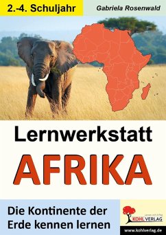 Lernwerkstatt AFRIKA (eBook, PDF) - Rosenwald, Gabriela