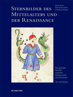 Sternbilder des Mittelalters und der Renaissance (eBook, PDF) - Blume, Dieter; Haffner, Mechthild; Metzger, Wolfgang