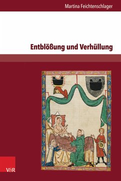 Entblößung und Verhüllung (eBook, PDF) - Feichtenschlager, Martina