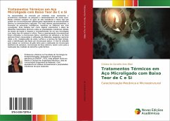 Tratamentos Térmicos em Aço Microligado com Baixo Teor de C e Si - de Carvalho Ares Elisei, Cristina