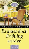 Es muss doch Frühling werden (eBook, ePUB)