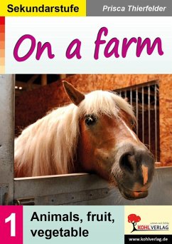 On a farm / Sekundarstufe (eBook, PDF) - Thierfelder, Prisca