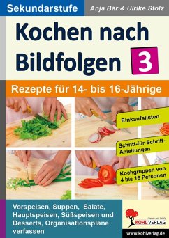 Kochen nach Bildfolgen 3 (eBook, PDF) - Bär, Anja; Stolz, Ulrike