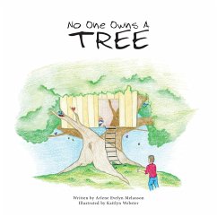 No One Owns A Tree - Melanson, Arlene Evelyn