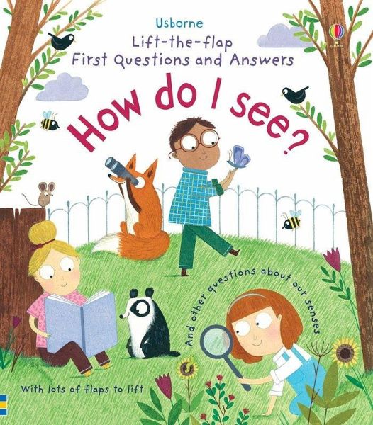 First Questions and Answers: How do I see? First Questions and Answers: How do I see?