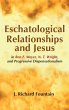 Eschatological Relationships and Jesus... - Bild 1