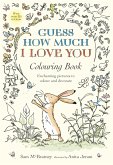 Guess How Much I Love You Colouring Book