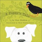 A Puppy's Tale A Puppy's Tale