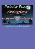 Abductions rapimenti alieni (eBook, PDF)
