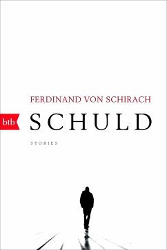 Schuld - Schirach, Ferdinand von