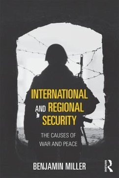International and Regional Security - Miller, Benjamin