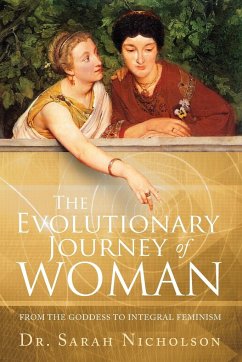 The Evolutionary Journey of Woman - Nicholson, Sarah