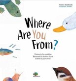 Where Are You From? Where Are You From?