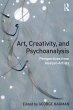 Art, Creativity, and Psychoanalysis - Bild 1