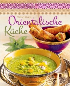 Orientalische Küche - Wiertz, Stefan