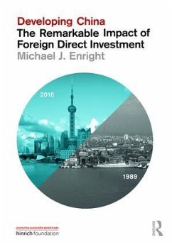 Developing China: The Remarkable Impact of Foreign Direct Investment - Enright, Michael J.
