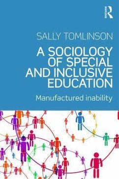 A Sociology of Special and Inclusive Education - Tomlinson, Sally