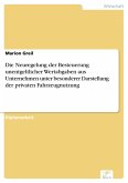 Die Neuregelung der Besteuerung unentgeltlicher Wertabgaben aus Unternehmen unter besonderer Darstellung der privaten Fahrzeugnutzung (eBook, PDF)