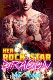 Her Rock Star Dragon (Her Biker Dragon, #3) (eBook, ePUB) Her Rock Star Dragon (Her Biker Dragon, #3) (eBook, ePUB)