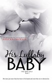 His Lullaby Baby (The Baby Saga, #5) (eBook, ePUB)