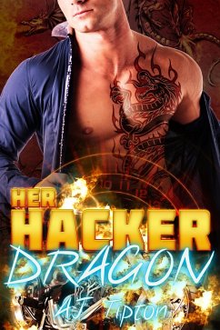 Her Hacker Dragon (Her Biker Dragon, #4) (eBook, ePUB) - Tipton, Aj